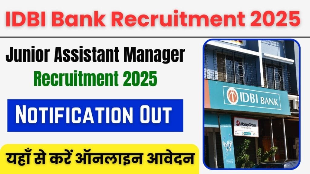 IDBI Bank Junior Assistant Manager Recruitment 2025