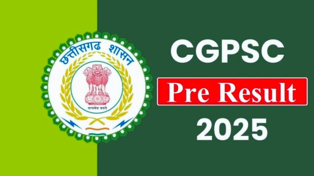 CGPSC State Service Pre-Exam Result 2025